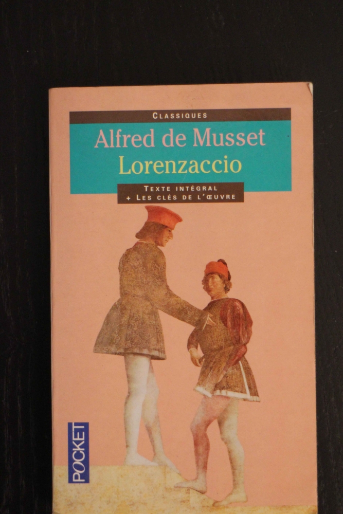 L'Antre de Kaegen: Lorenzaccio - Alfred de Musset