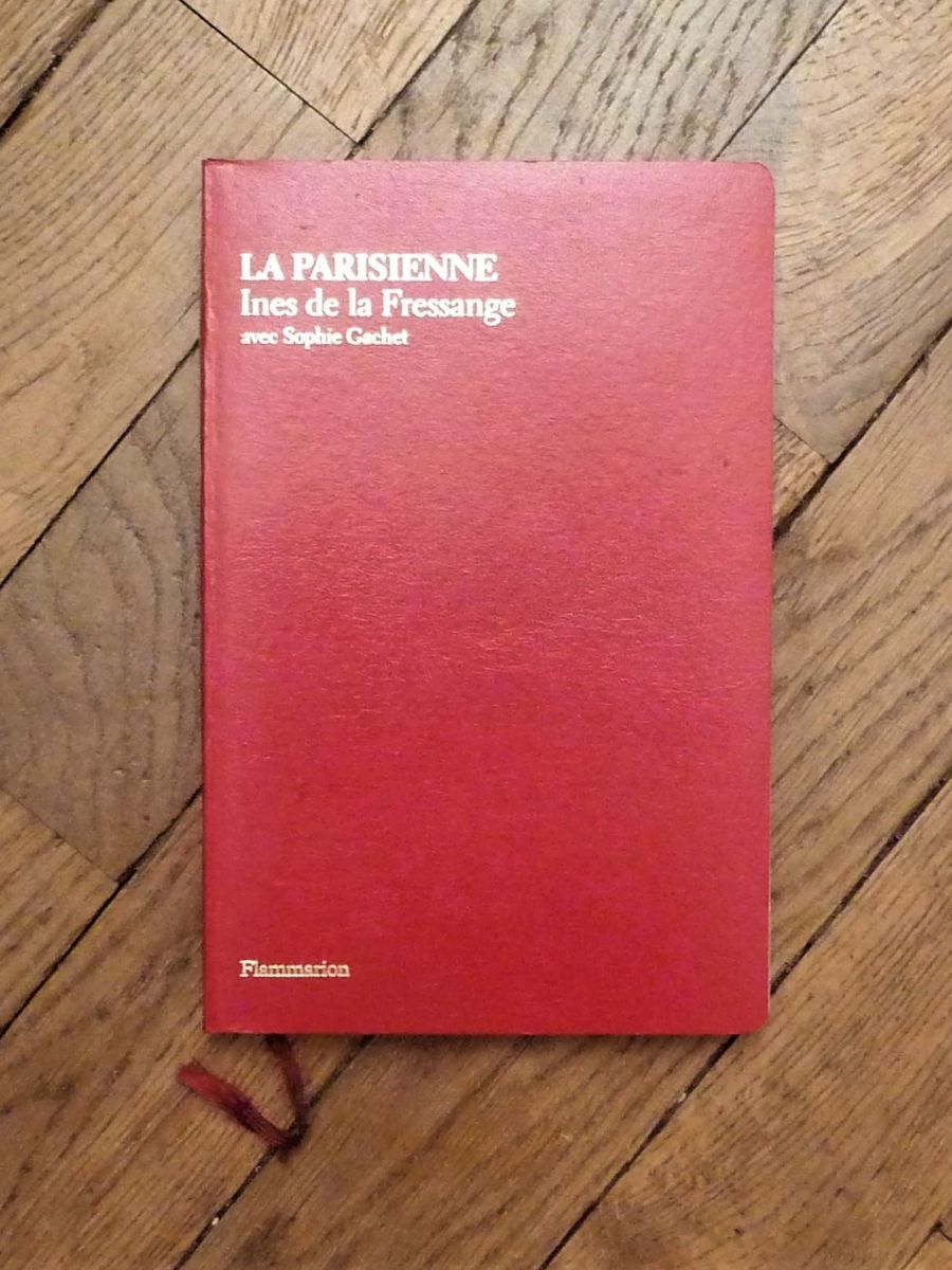La parisienne - Inès de la Fressange , Sophie Gachet - Librairie Eyrolles