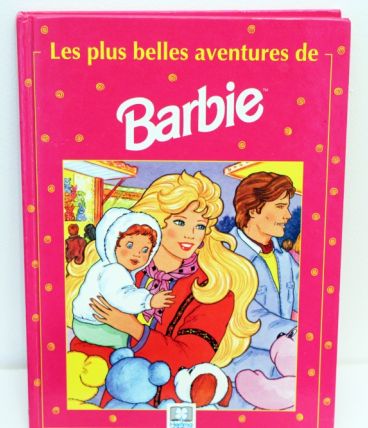 Livre Barbie vintage de 1991 "Les plus belles aventures de Barbie" 
