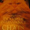 Encyclopédie internationale des chats. TBE