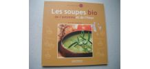 Livre de recette LES SOUPES BIO de l'automne et de l'hiver