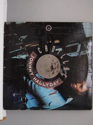 vinyle Johnny Hallyday Cadillac