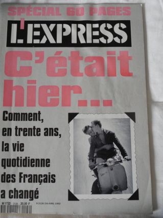L'EXPRESS "C'éatait hier', .... Avril 1992