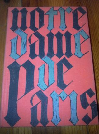 Notre Dame de Paris - Victor Hugo