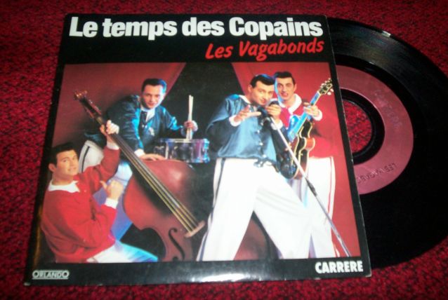 DISQUE 45 TOURS 2 titres LES VAGABONDS 