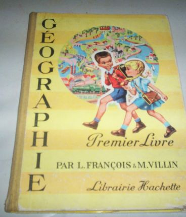 VIEUX MANUEL SCOLAIRE DE 1963 GEOGRAPHIE 