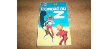 LIVRE BD L'OMBRE DU Z spirou et fantazio 160 pages de 1989