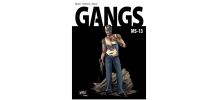 BD Gangs, Tome 02, MS-13