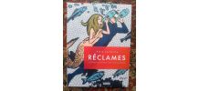 Réclames : L'art du dessin publicitaire dans la presse des années 1950-1970