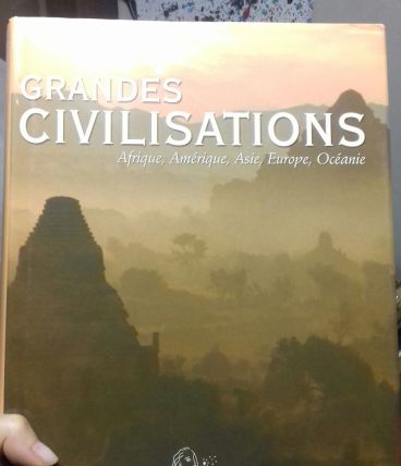 Livre les Grandes Civilisations