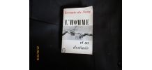 l'homme et sa destine