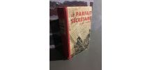 Livre ancien 1933 " LE PARFAIT SECRETAIRE "