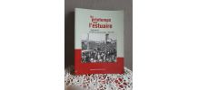 Livre Un printemps sur l'estuaire St Nazaire 