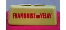 Cendrier publicitaire "la Framboise du Velay"