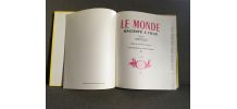 Encyclopédie Le Monde raconté à tous Pierre Probst Caroline