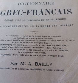 Dictionnaire ancien grec/français de M A BAILLY