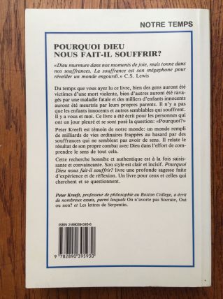 livre Pourquoi Dieu nous fait il souffrir ? Peter Kreeft