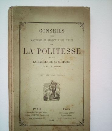 Livre 1894 conseils sur la politesse et manière de se condui