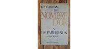 Les Cahiers du nombre d'or V. Le Parthénon. Elisa Maillard
