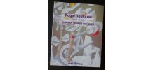 Roger Toulouse 1918-1994 : catalogue raisonné de l′œuvre