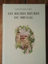 Les riches heures du Brugal, Michèle-Elisabeth Schmidt