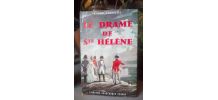 Le drame de Saint-Hélène - André Castelot 