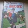 Livre, bande dessinee, Les farces de Bicot, 1929, collector