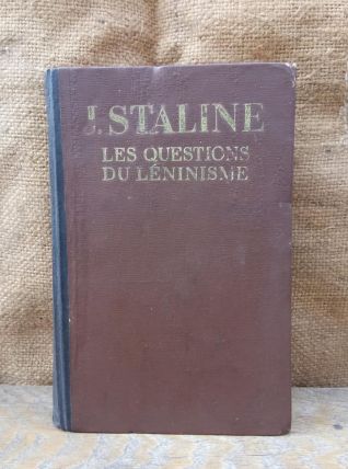 J.Staline - Les questions de léninisme 1947 