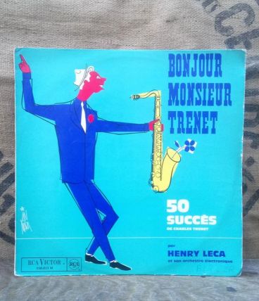 Henri Leca et son orchestre "Bonjour monsieur Trenet"  
