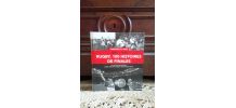 Rugby 100 histoires de finales 1892-2016 