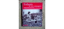 Enfants de nos campagnes- Collection Terres de France 