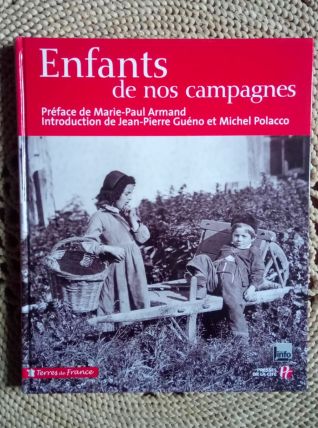 Enfants de nos campagnes- Collection Terres de France 