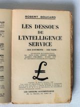 Les dessous de l'intelligence service Robert Boucard. Eo