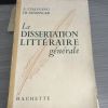 La dissertation littéraire générale 