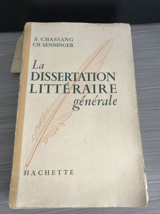 La dissertation littéraire générale 