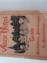 Exposition universelle 1900:Le Vieux Paris.Guide historique