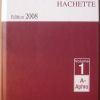 l'encyclopédie hachette - édition 2008 - volume 1 