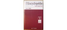 l'encyclopédie hachette - édition 2008 - volume 1 