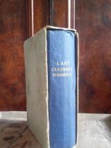 L'art culinaire moderne - Henri-Paul Pellaprat - 1952