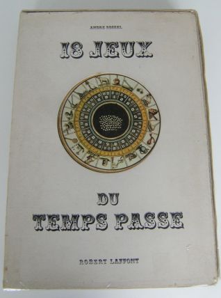 Livre 18 jeux du temps passé Robert Laffont André Rossel