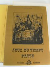 Livre 18 jeux du temps passé Robert Laffont André Rossel