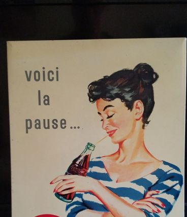 JOLIE TÔLE PUBLICITAIRE COCA-COLA "VOICI LA PAUSE" 1966 