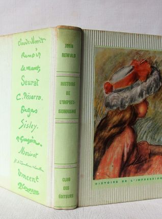 Histoire de l'impressionnisme par John Reward. 1959
