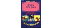 Robin Des Bois - Illustre En Bandes Dessinees