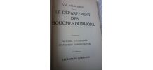  Les Bouches du Rhône - Edition du Bastion 1998 N° 619