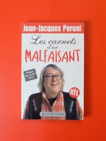 Les Carnets D'un Malfaisant- Jean Jacques Peroni