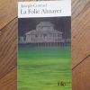 La Folie Almayer- Joseph Conrad- Editions Gallimard- Folio  