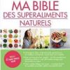 ma bible des superaliments