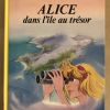 Alice dans l’île au trésor - Idéal bibliothèque 