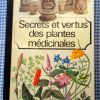 livre vintage secrets & vertus des plantes